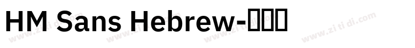 HM Sans Hebrew字体转换